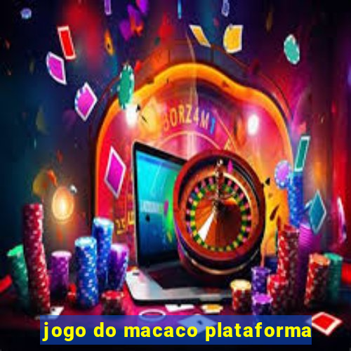 jogo do macaco plataforma